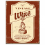 Vintage Wine Tin Sign 