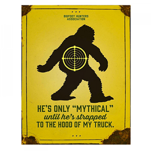 Big Foot Mythical Tin Sign