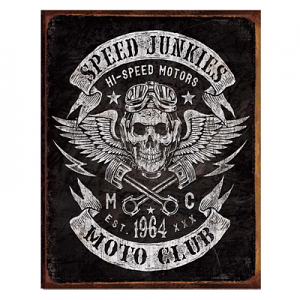 Speed Junkies Tin Sign